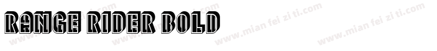 Range Rider Bold字体转换